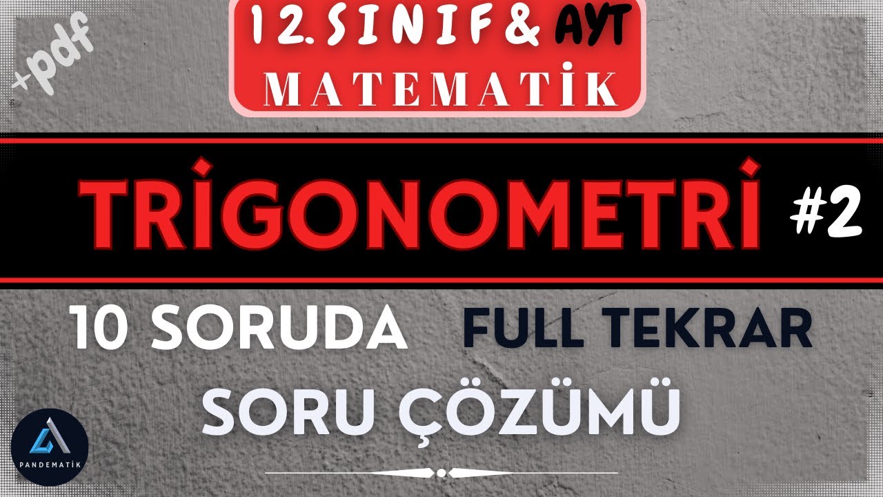 12. Sınıf Trigonometri Soru Çözümü ve Full Tekrar