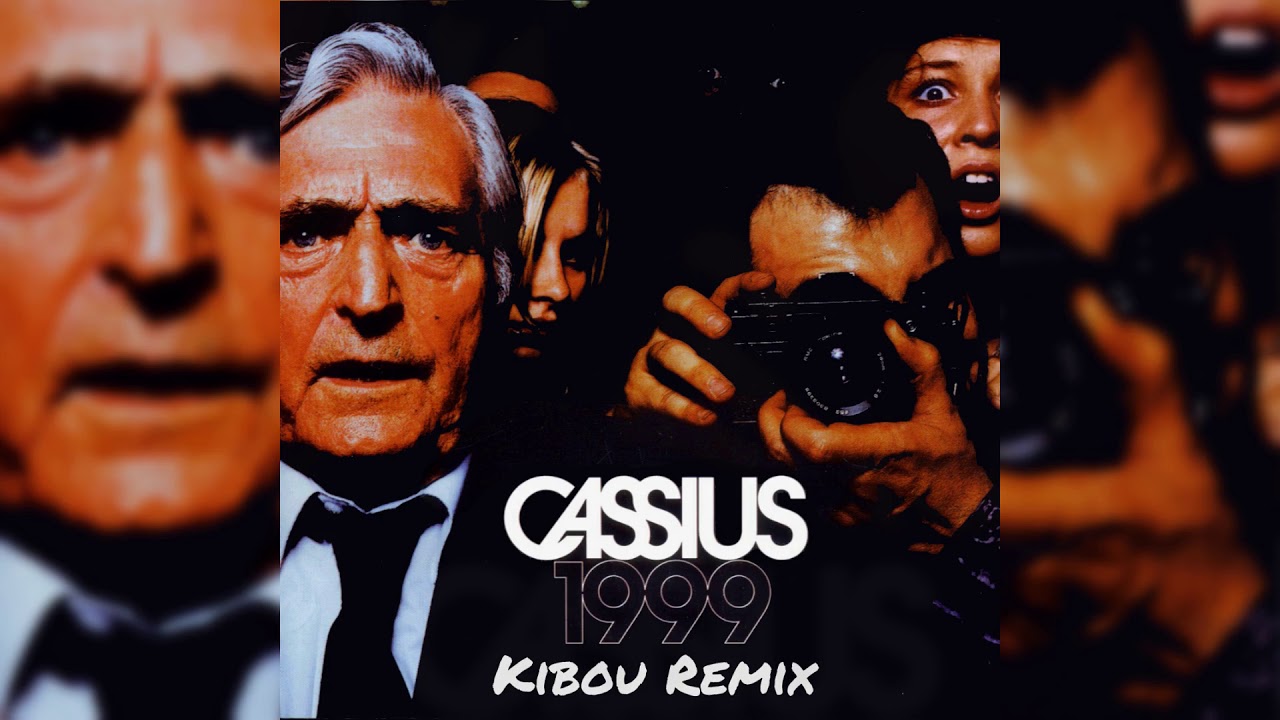 CASSIUS - 1999 (KIBOU REMIX)