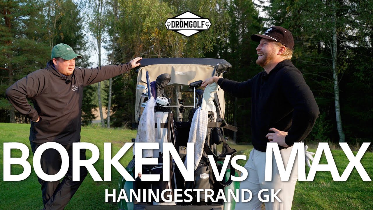 Matchen mot Borken – 18 hål på Haninge Strand (Del 1)