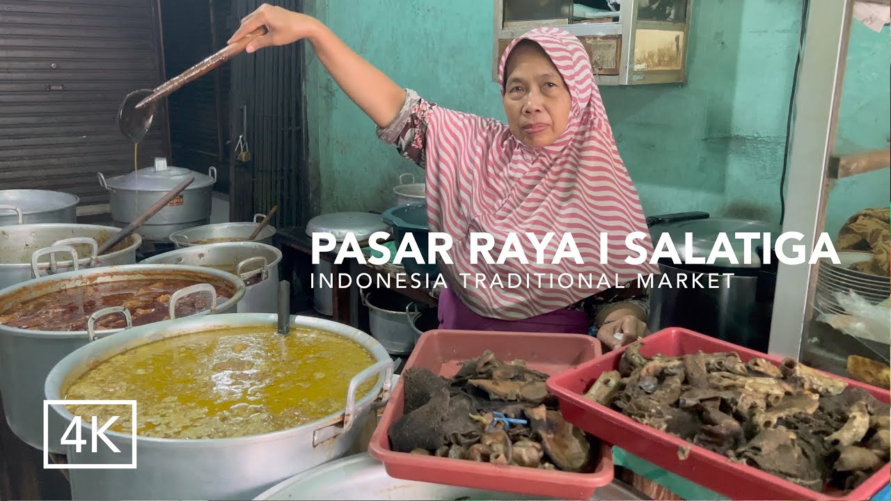 CEMILAN PASAR BIKIN LAPAR ▪︎ PASAR RAYA I SALATIGA ▪︎ PASAR TRADISIONAL ▪︎ SUNDAY MORNING WALKS