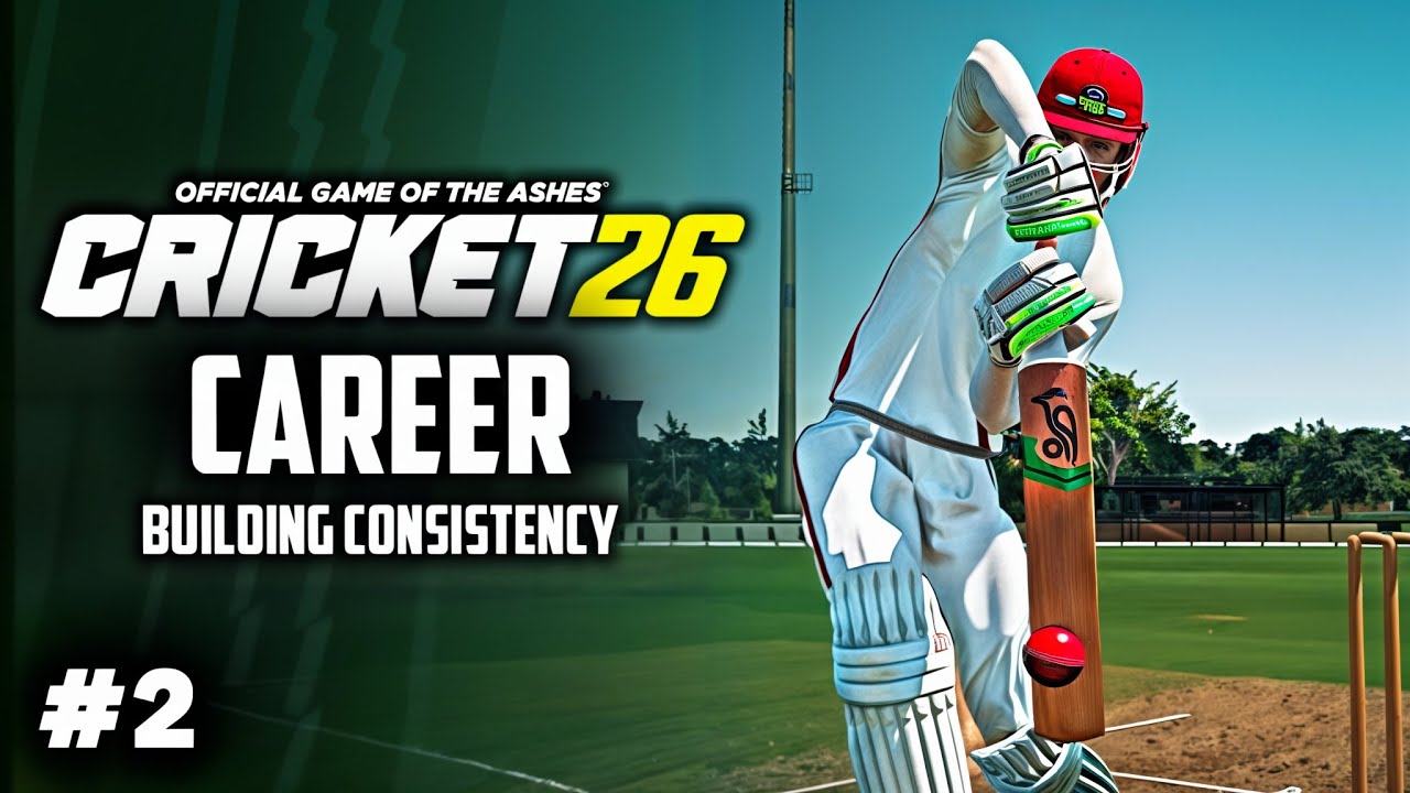 Развитие стабильности — режим карьеры CRICKET 26 №2