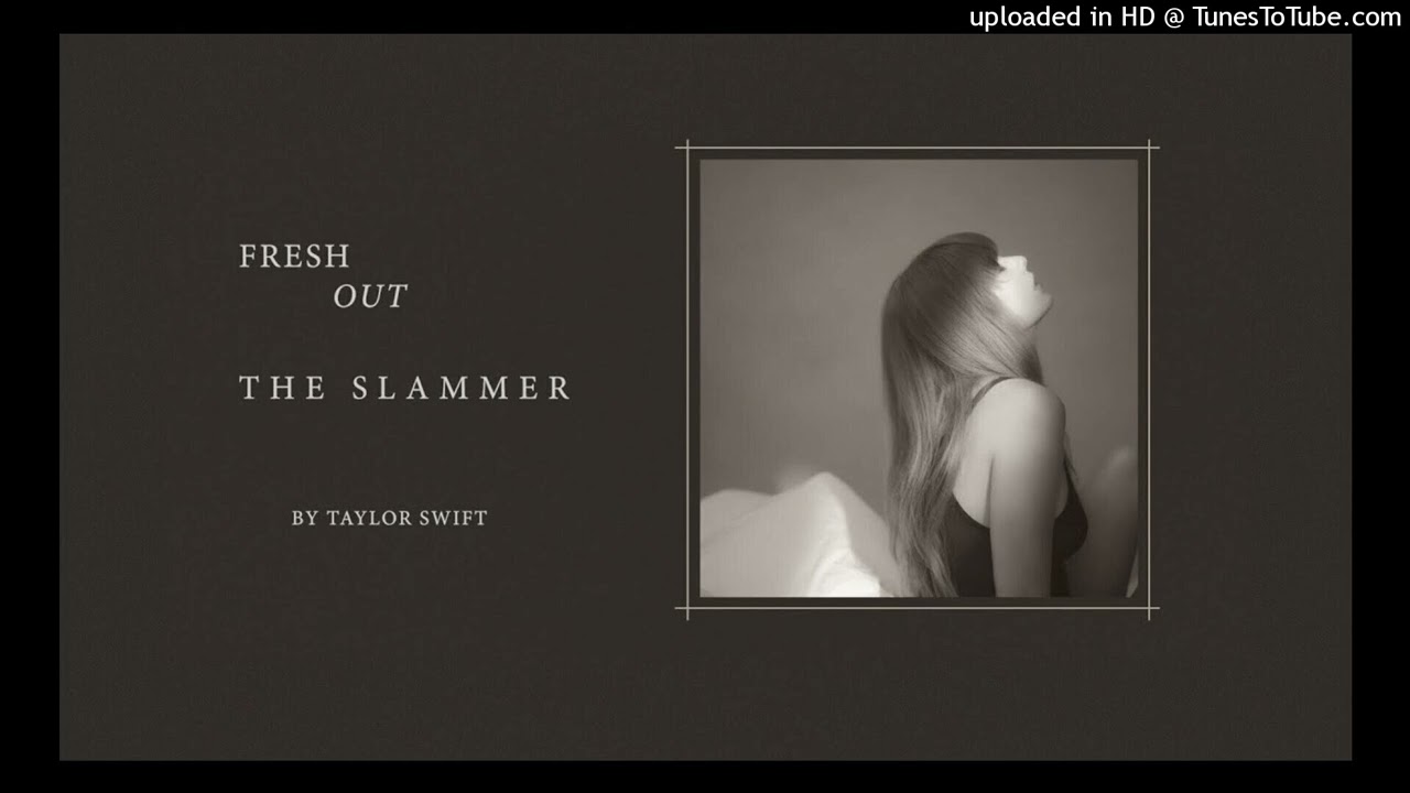 Taylor Swift - Fresh Out The Slammer (Slowed & Pitched Down)[Audio]
