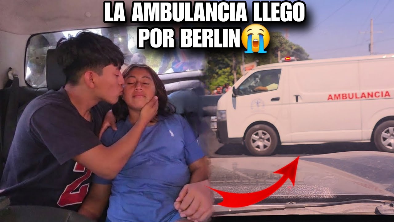 ELMER Bes0 A BERLIN Por Ultim4 Vez😭La Ambulancia Llego De Inmediato Por BERLIN Al Hospital😱