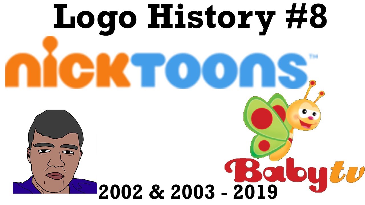 LOGO HISTORY #8 - BabyTV & NickToons
