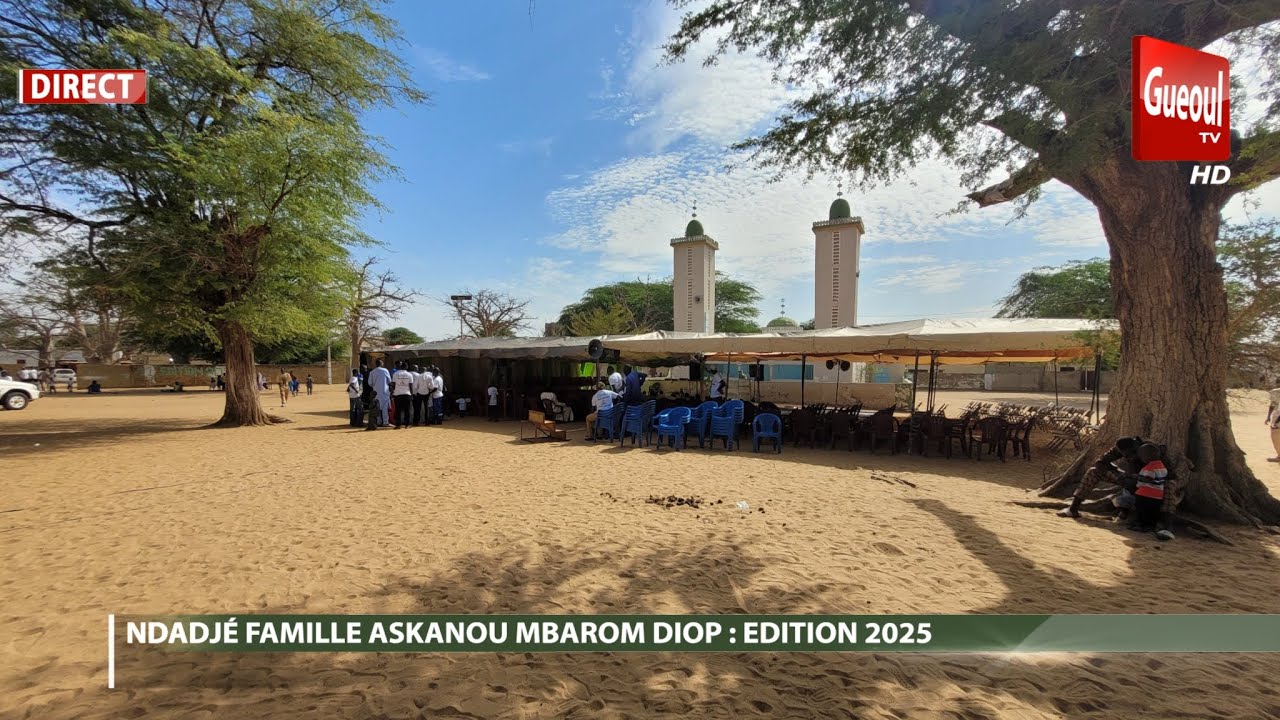 🛑 [ DIRECT MBAROM ] NDADJÉ FAMILLE ASKANOU MBAROM DIOP | 12 AVRIL 2025