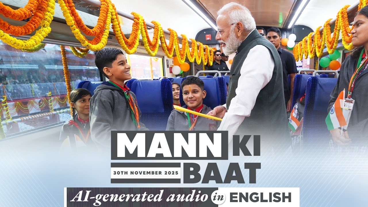 Mann Ki Baat English Edition - in PM Modi&rsquo;s voice | 128rd Episode | AI Generated