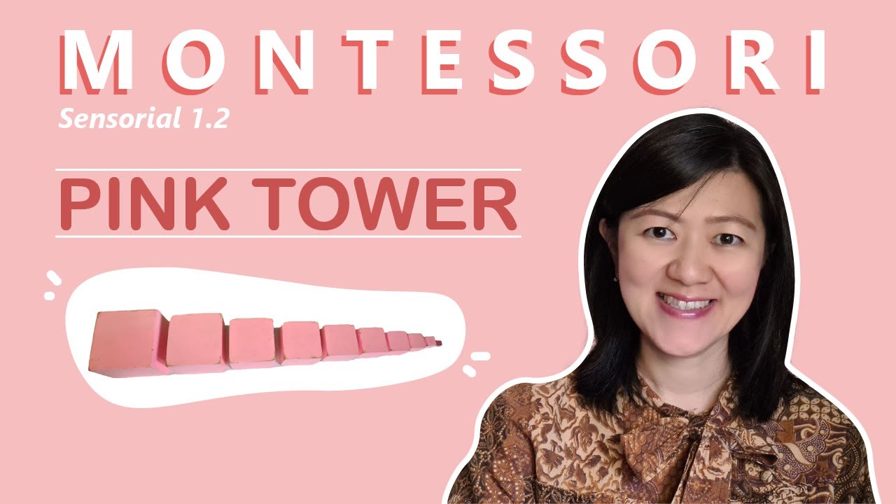 Pembelajaran Sensorial Pink Tower