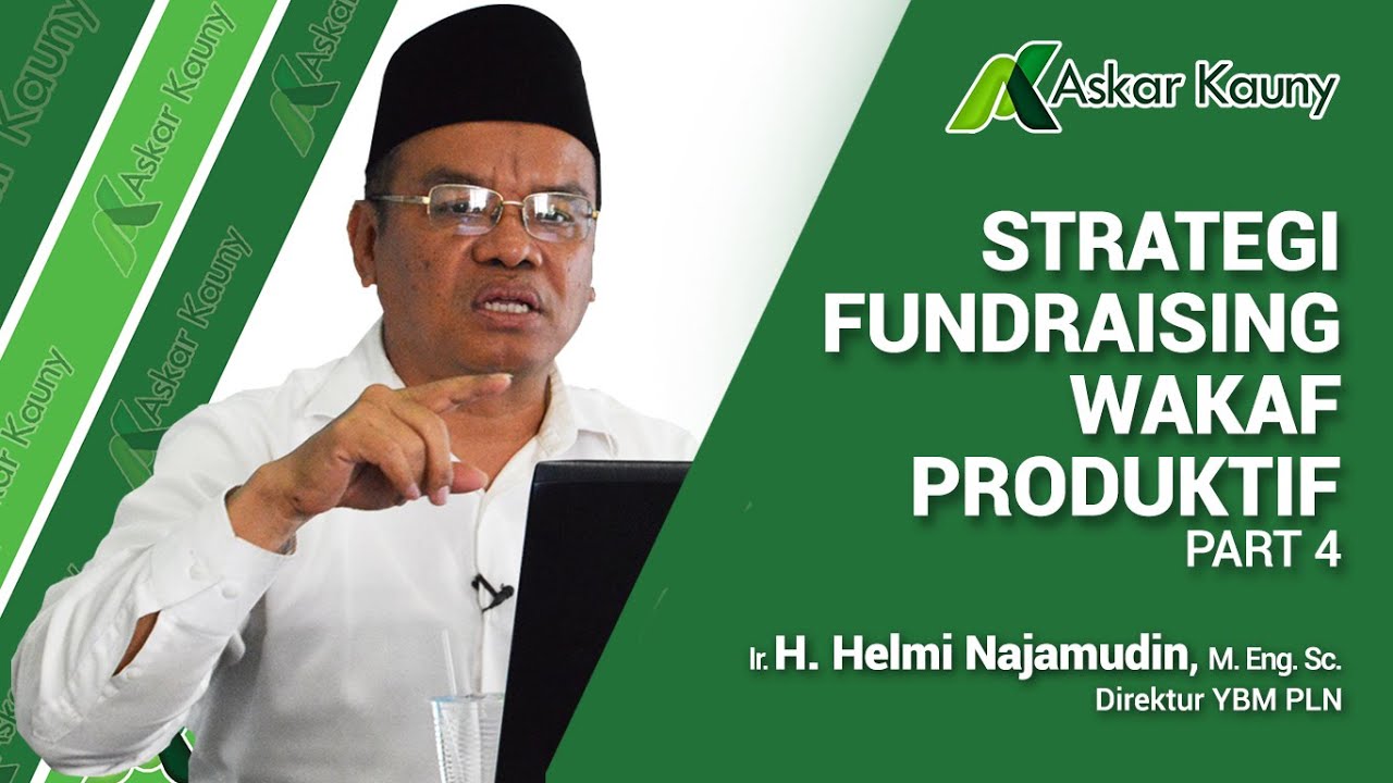 Strategi Fundraising Wakaf Produktif   Part 4