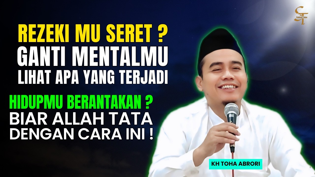 Stop Mental Takut Kehilangan! Justru Sedekah Bikin Rezeki Datang Tak Terduga! KH Toha Abrori