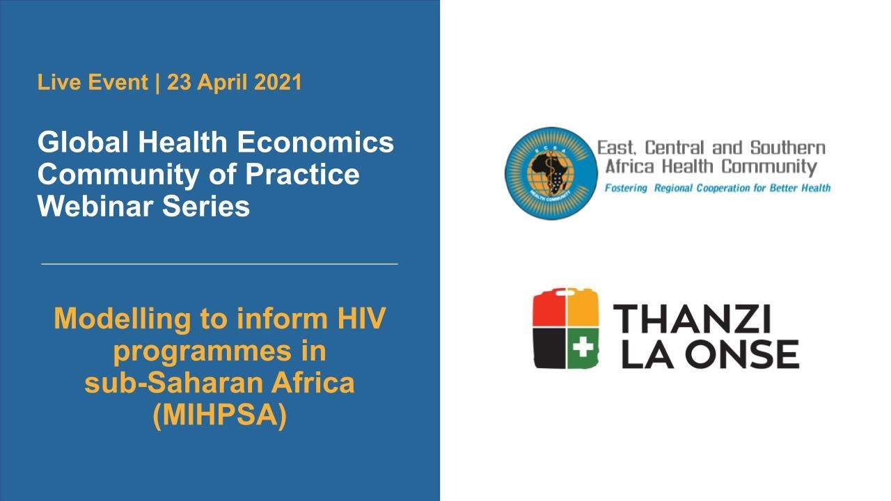 ECSA Health Economics COP Webinar | HIV Modelling | 23 April 2021