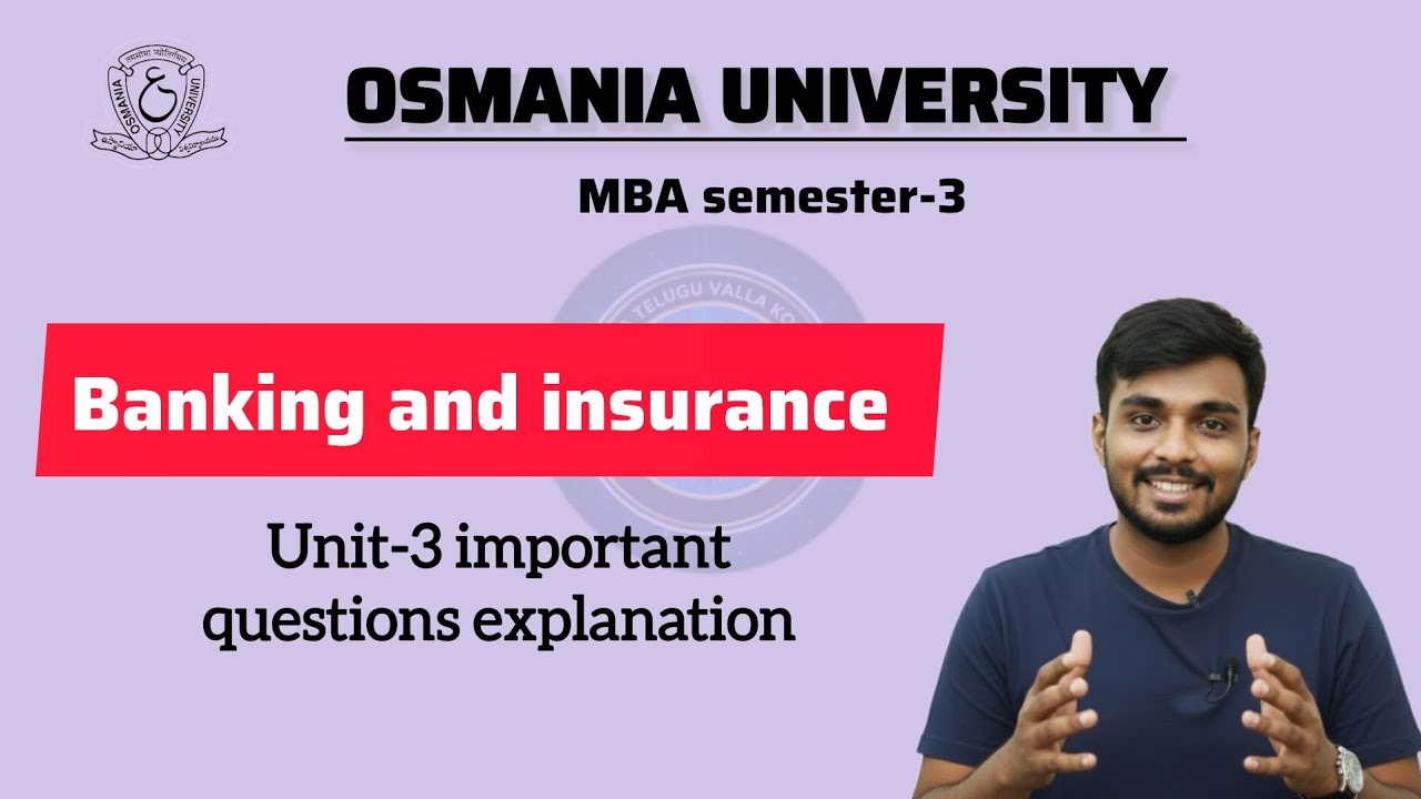 Banking and Insurance Unit 3 | IMP Questions explanation | OU MBA SEM-3 TIME @santhoshbachuwar2987