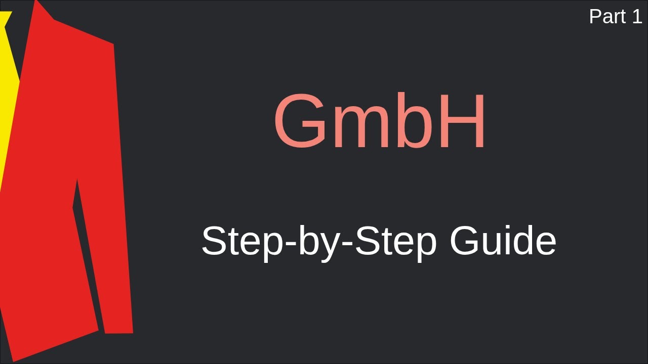 [GmbH 1] - Step-by-Step Guide
