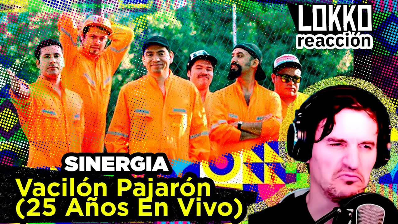 Reacción a Sinergia - Vacilón Pajarón (25 Años Teatro Caupolicán) | Análisis de Lokko!