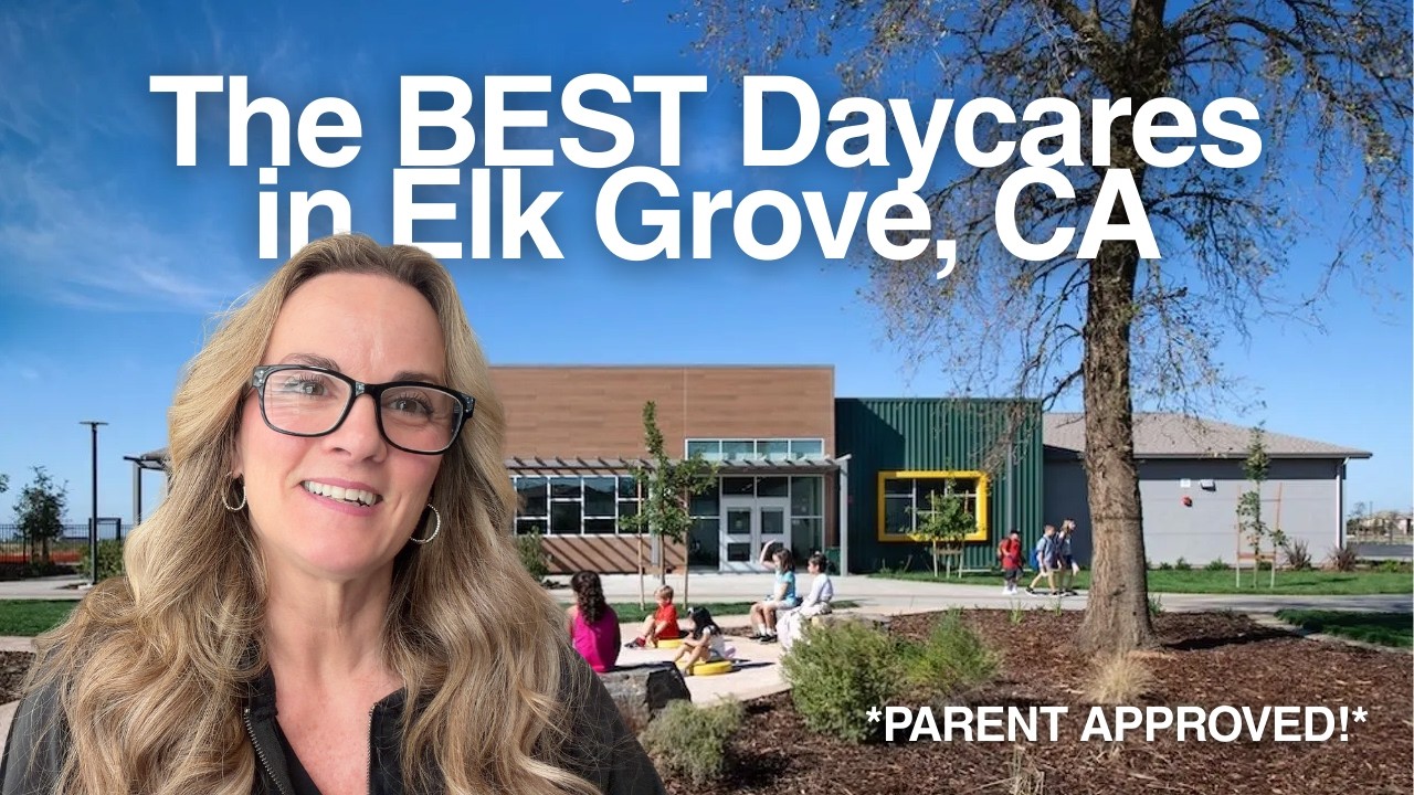 TOP Daycares in Elk Grove, California | What Parents NEED to Know