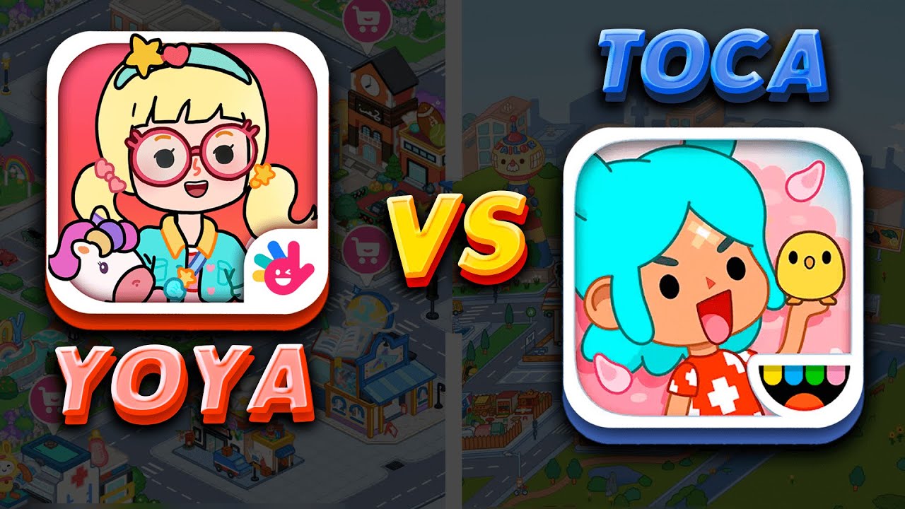 Toca Boca vs Yoya World ❤️ Toca life world vs YoYa: Busy Life World
