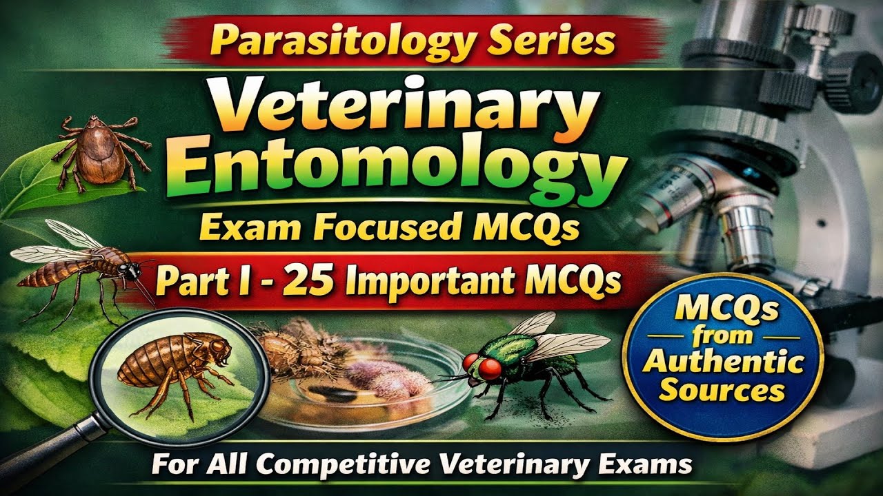 Veterinary Entomology MCQs | Veterinary Parasitology MCQs | Veterinary MCQs with Answers