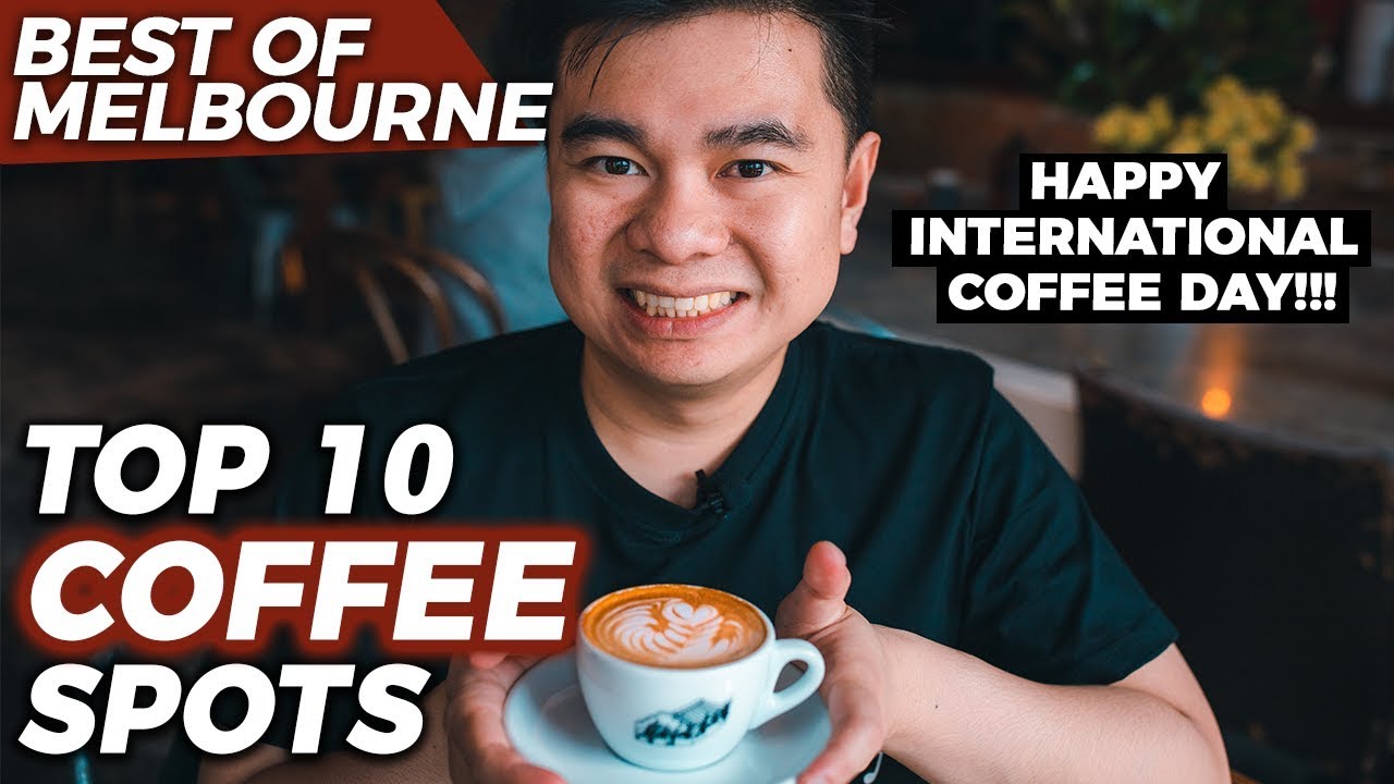 TOP 10 COFFEE PLACES IN MELBOURNE ☕️ | Melbourne Coffee Guide | Australia