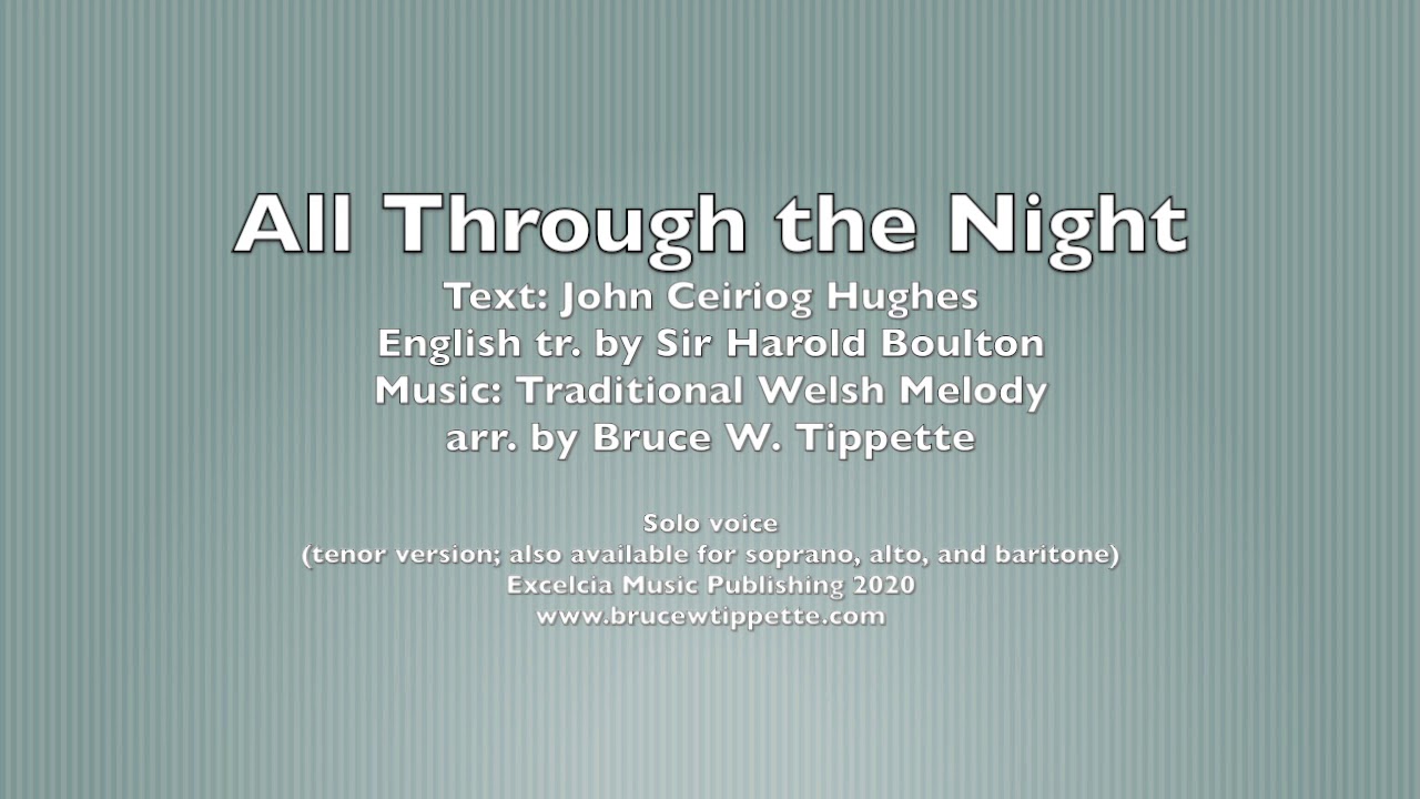 All Through the Night (tenor version), arr. by Bruce W. Tippette