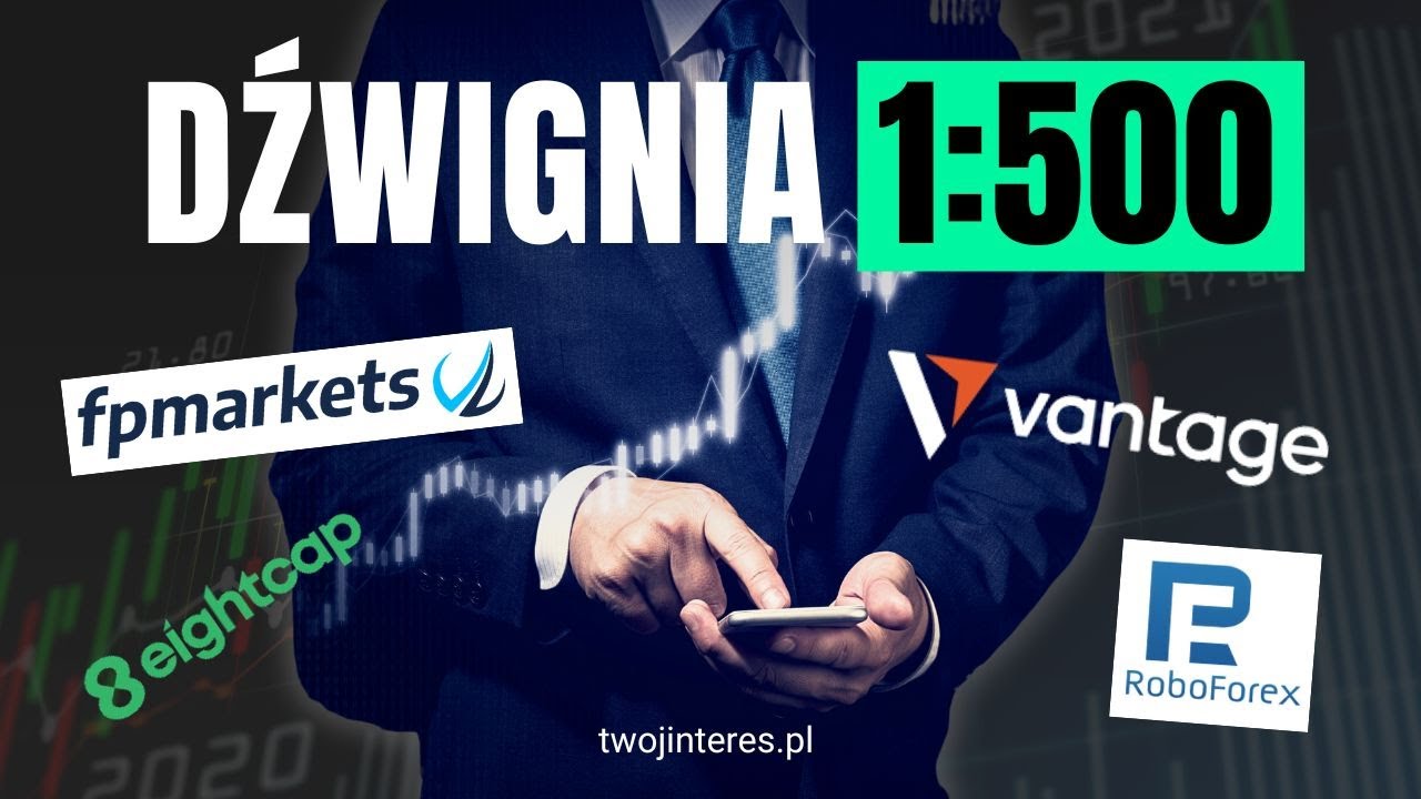 Najlepsi brokerzy z dużą dźwignią. TOP 5 z dźwignią 1:500 i więcej!