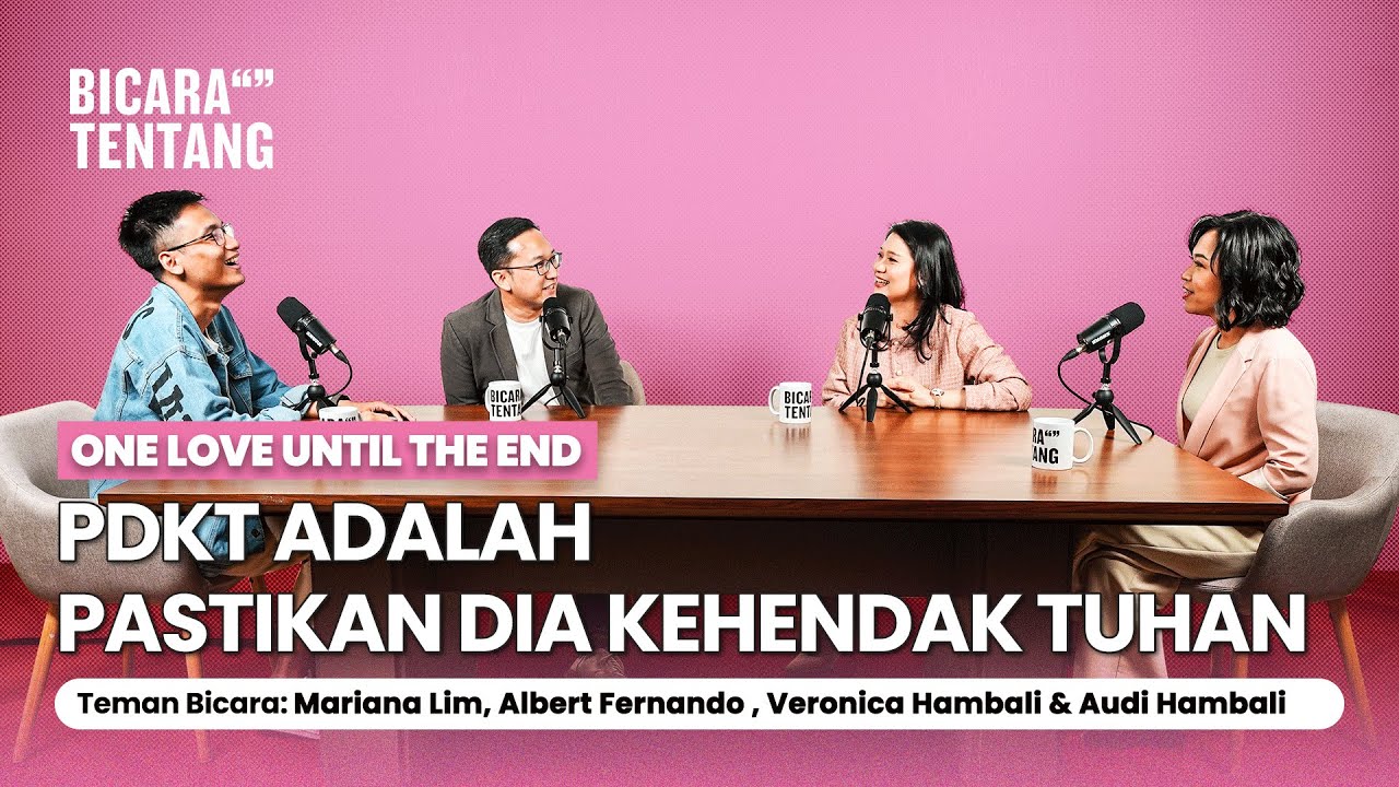 Ini Relationship yang Menjadi Impian Banyak Orang | BICARA TENTANG - ONE LOVE UNTIL THE END