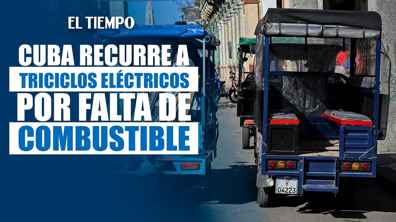 Crisis de combustible en Cuba fuerza a taxistas a usar triciclos eléctricos | EL TIEMPO