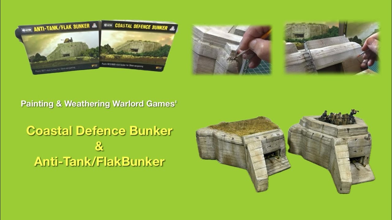 Painting Warlord Games Bunkers For Bolt Action