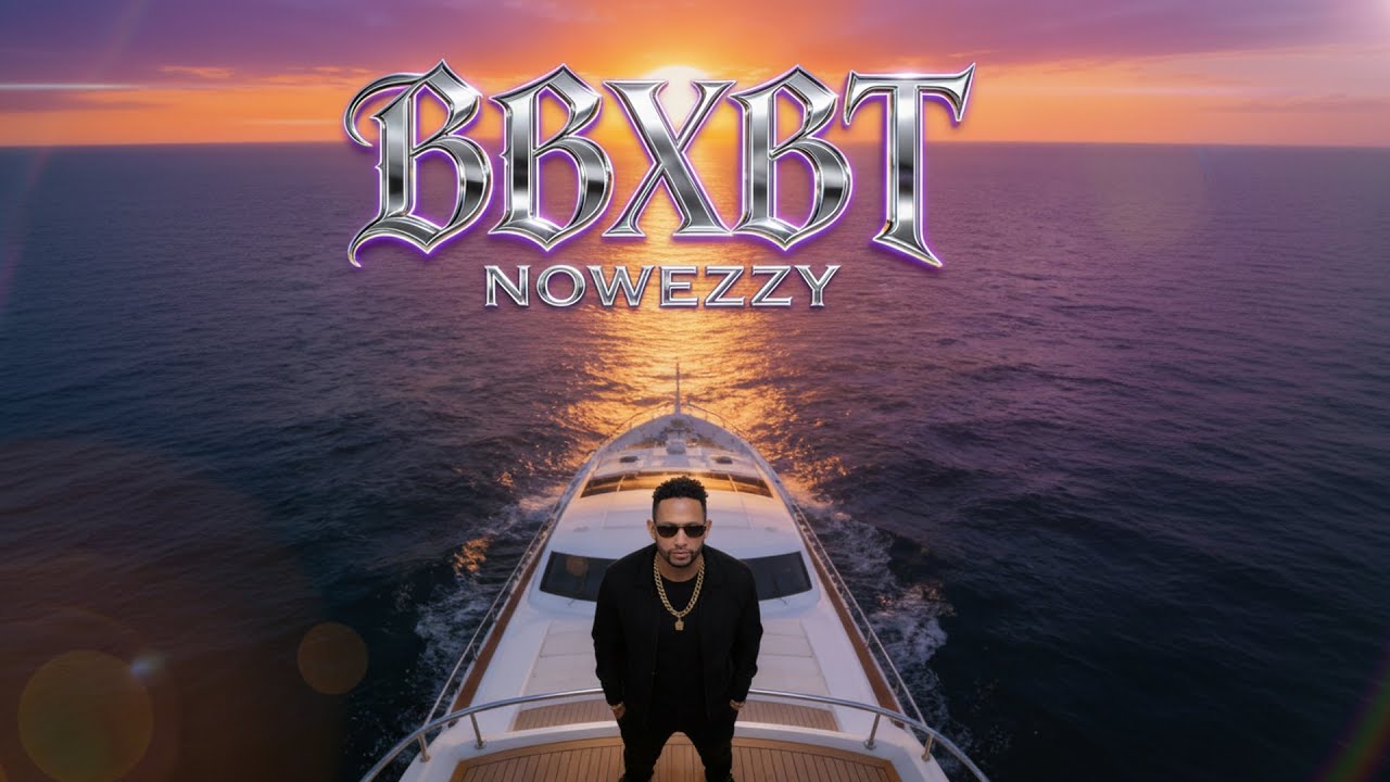 Nowezzy – BB x BT (Prod. MACES) | Afrobeat x Dancehall x Latin Urban 🔥 Video Oficial