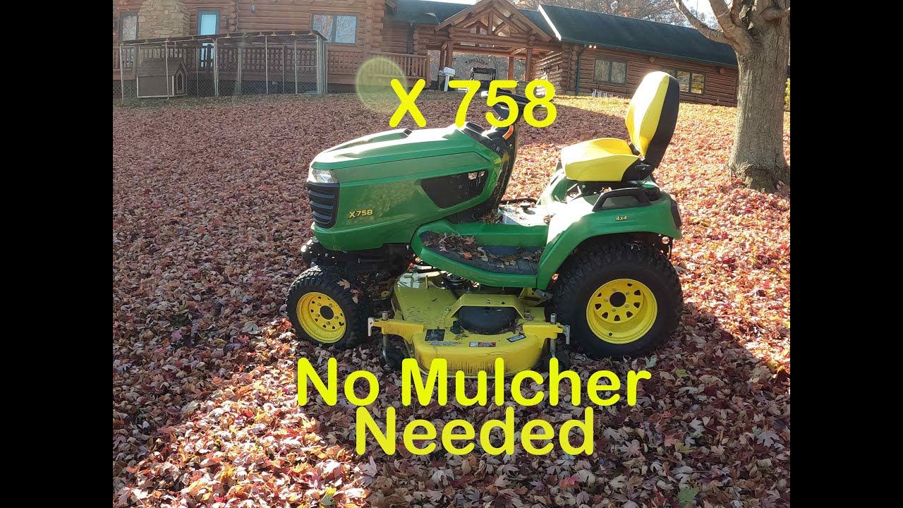 John Deere X758 Mulching Leaves, No $1,200 Mulcher Attachment Needed.