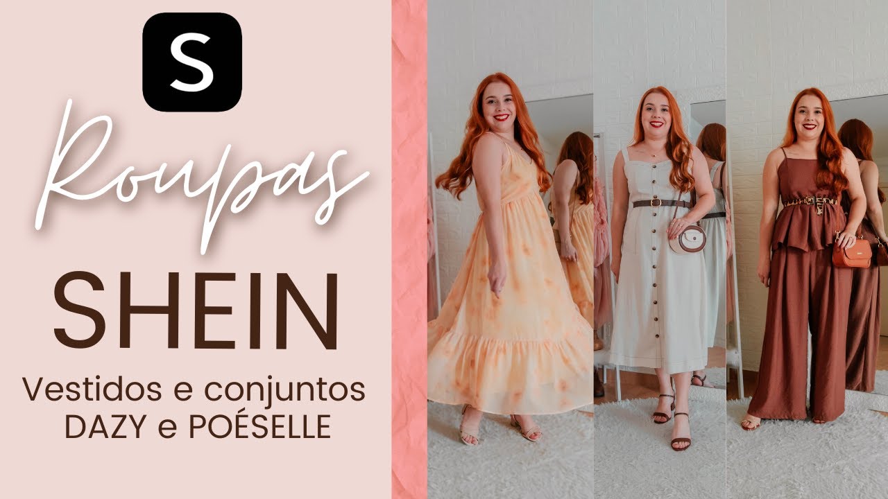 Roupas SHEIN - Vestidos e Conjuntos das melhores marcas e mais | DAZY e Poéselle