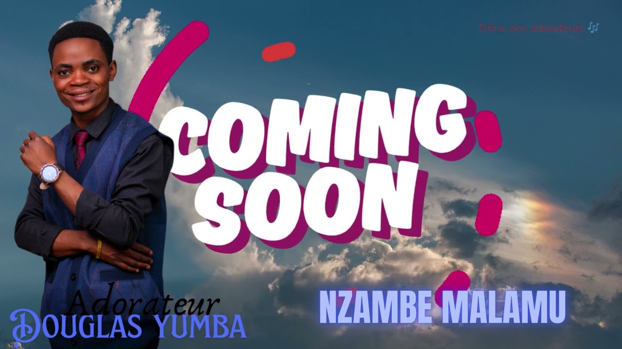 Nzambe malamu by Fr Douglas yumba @AdorateurAdams