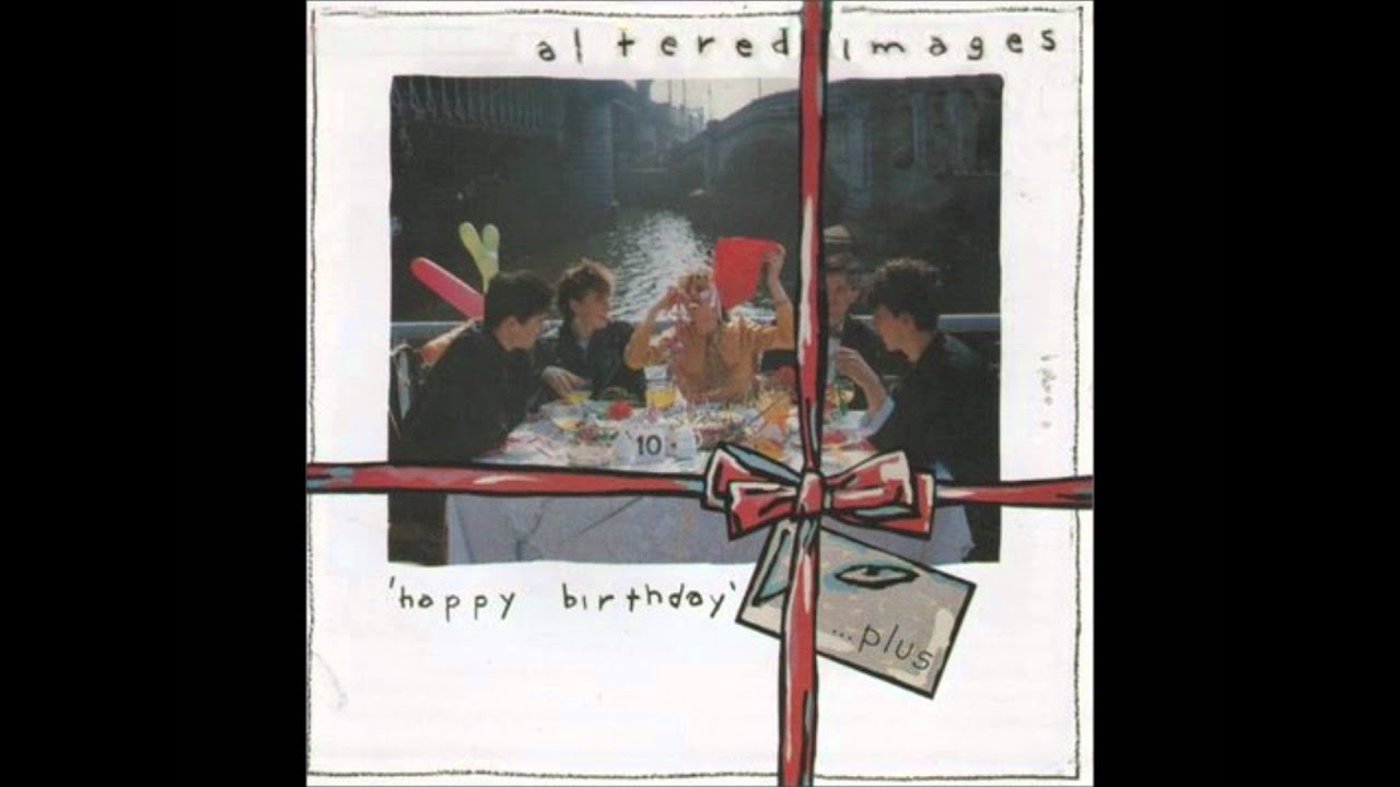 Altered Images - Happy Birthday (Dance Mix)