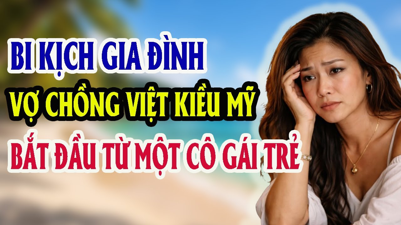 KHÓC NGHẸN! VỢ CHỒNG VIỆT KIỀU MỸ GÂY DỰNG TIỆM NAIL, GIA ĐÌNH TAN NÁT VÌ CHỒNG LÀM NÀY LÀM KIA