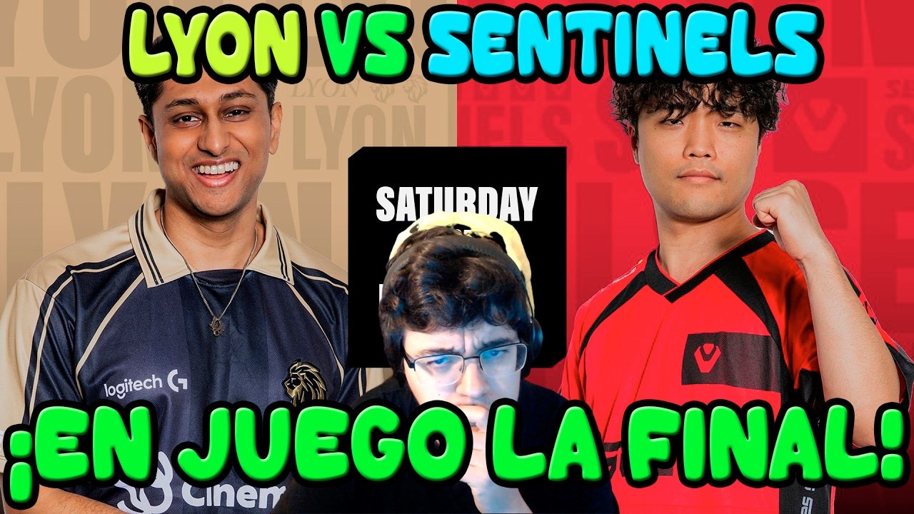 LYON vs Sentinels / ¡La final en juego! / Inspired vs Juanma Gank