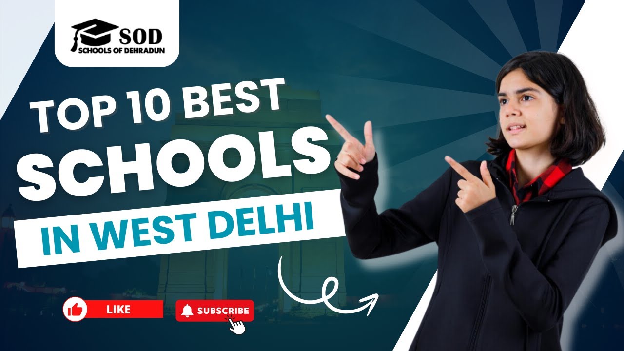List of Top 10 Boarding Schools In West Delhi | Best Schools in West Delhi #WestDelhiSchools