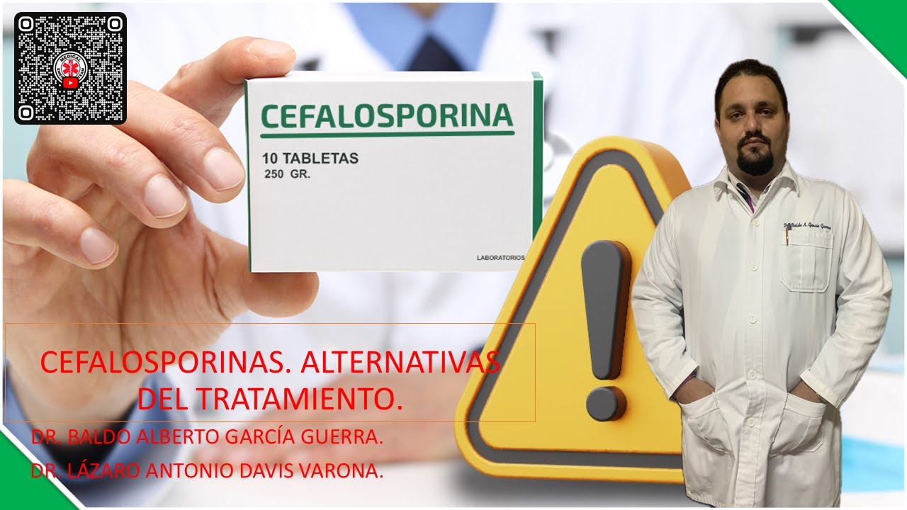 CEFALOSPORINAS.