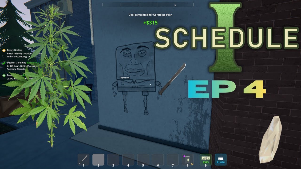 Schedule 1 - Weed/Meth Automation & The Big Barn - Episode 4