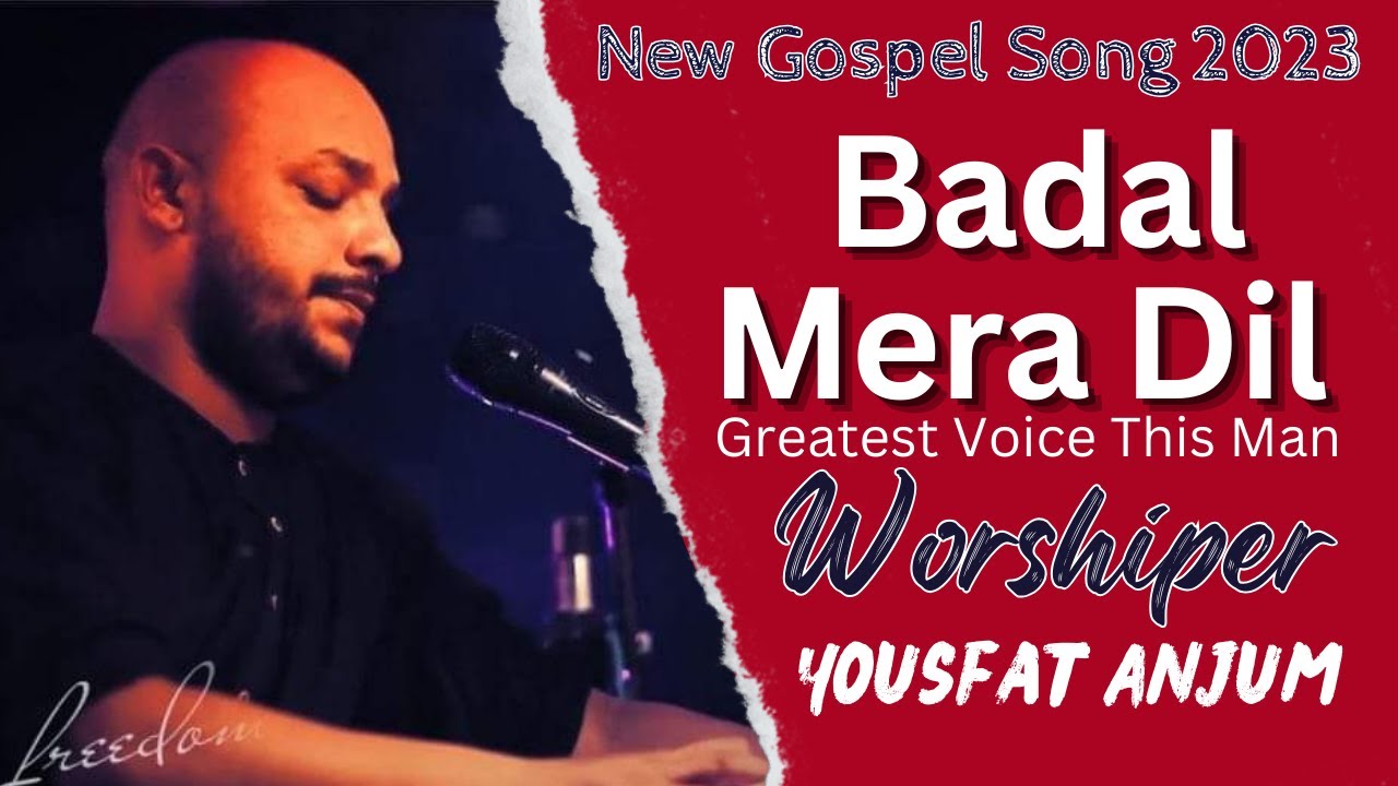 New Masihi Geet Badal Mera Dil | Yousfat Anjum | New Gospel Song Yassi Studio