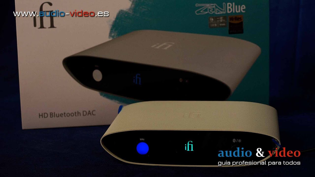✰✰✰ iFi ▶️ Zen Air Blue 🧬 review ampliado 🎧 sacar al lo máximo del Bluetooth