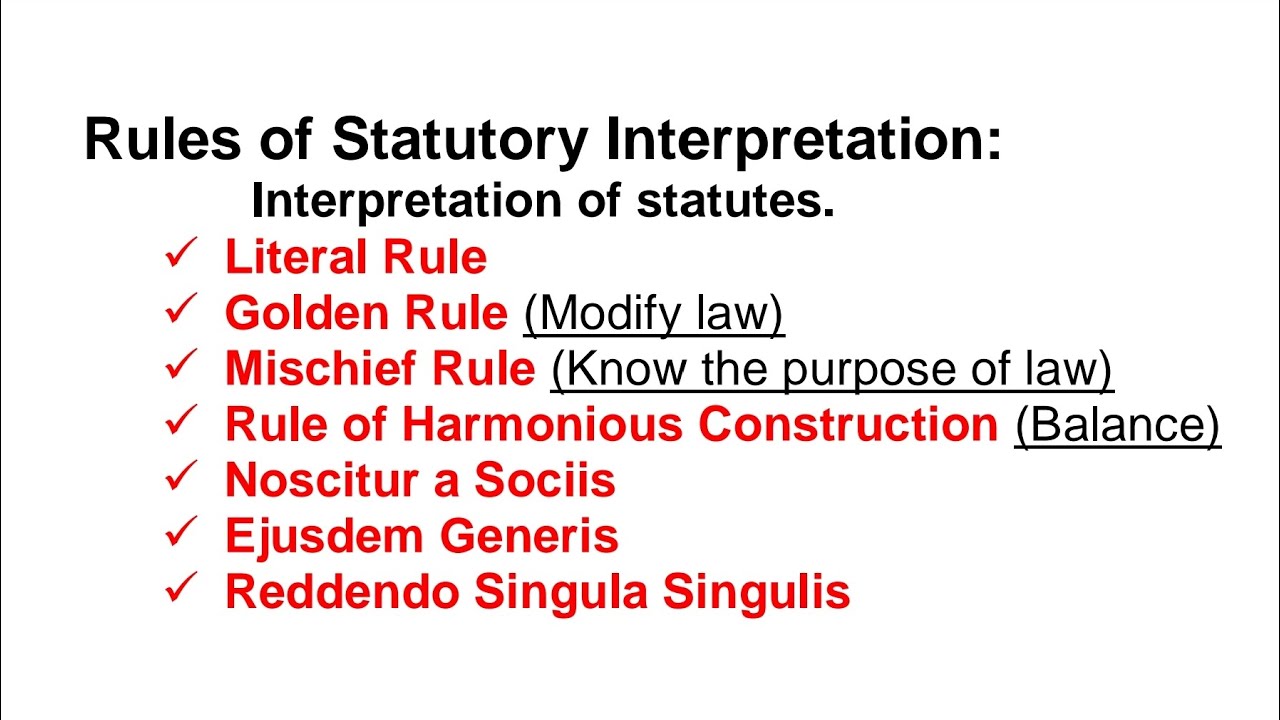 Rules of interpretation of statutes | Rules of statutory interpretation | interpretation of statutes