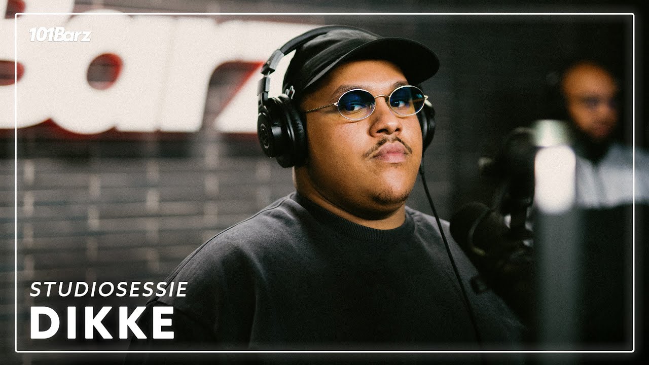 DIKKE | Studiosessie 471 | 101Barz
