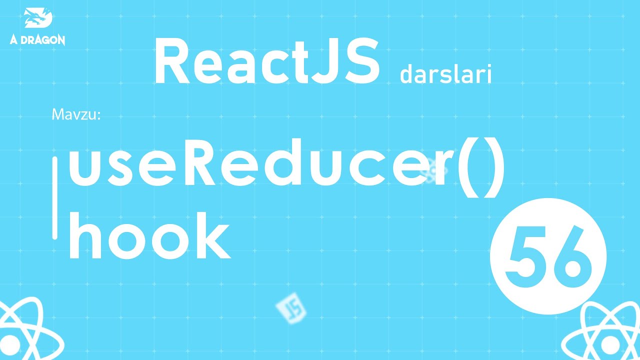 056. useReducer() hook | React O'zbek tilida | React Darslari