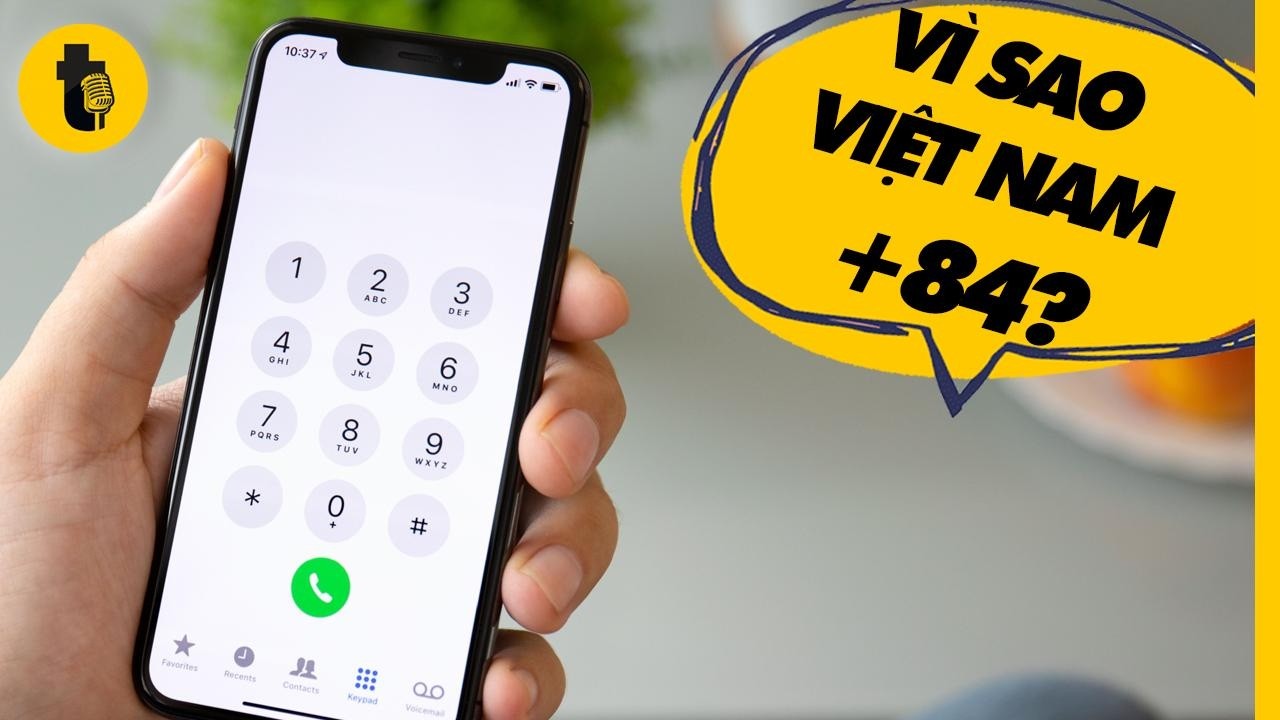 SỐ ĐIỆN THOẠI ĐƯỢC TẠO RA NTN? VÌ SAO VIỆT NAM LÀ +84?