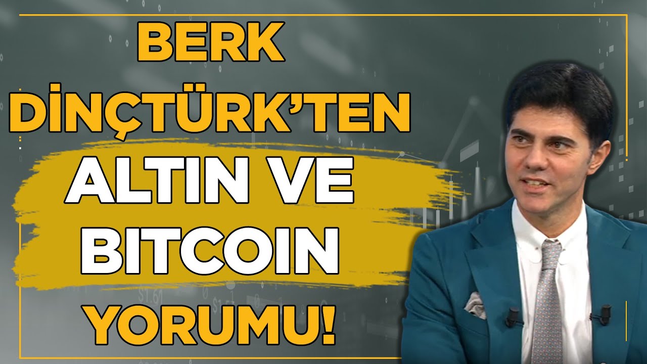 Bitcoin ve Altın Yükselecek mi? Hangi Hisselere Yatırım Yapılabilir? Berk Dinçtürk Yorumladı! 📈🪙📊