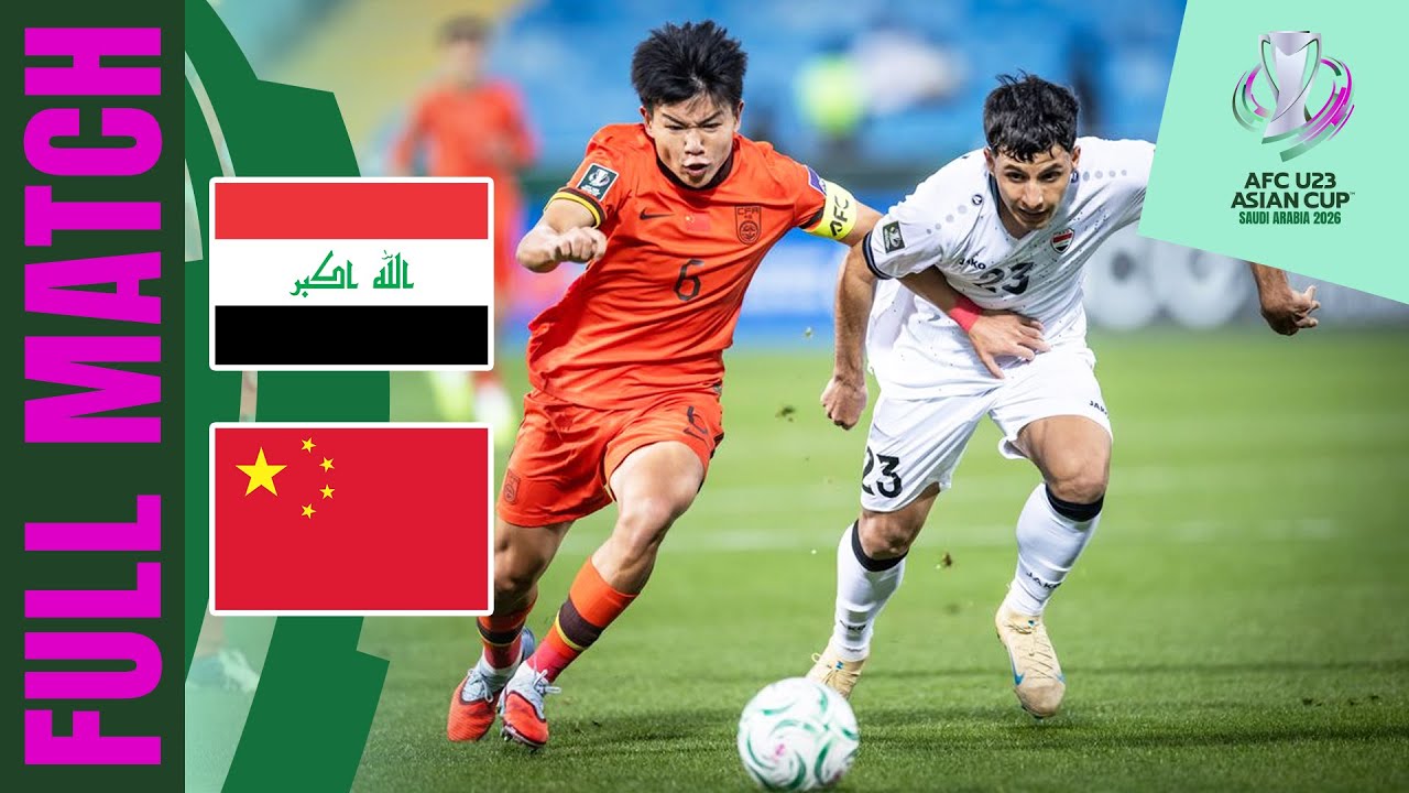 Iraq vs China PR | Full Match | AFC U23 Asian Cup™ 2026 – Group Stage