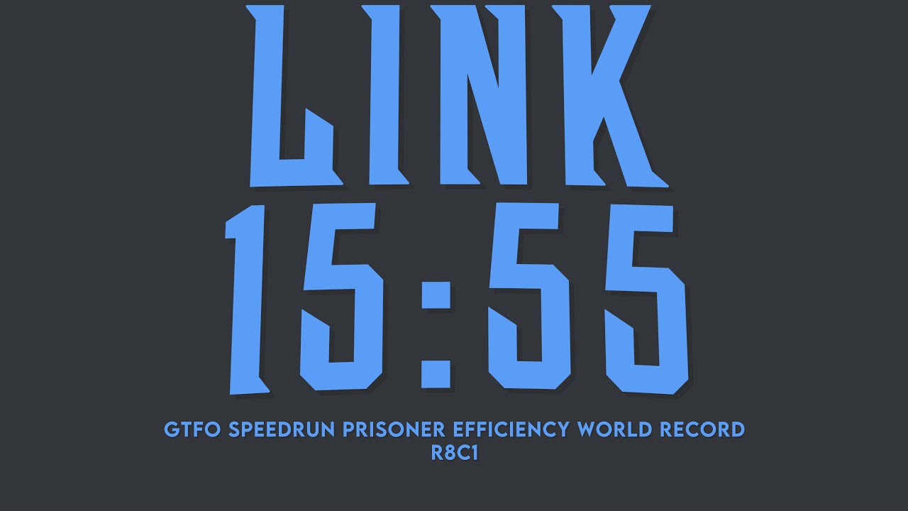 GTFO - R8C1 Prisoner Efficiency in 15:55