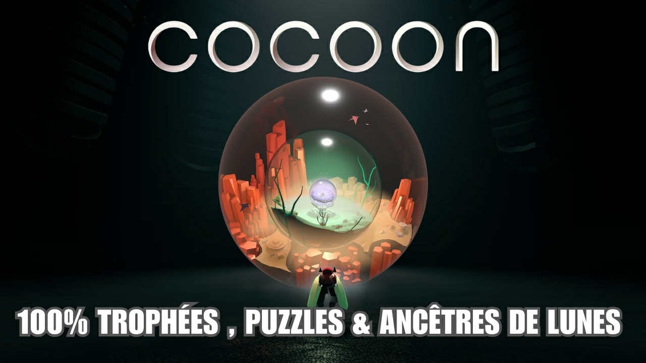 COCOON 100% Trophées, Puzzles & Collectibles -  Guide complet
