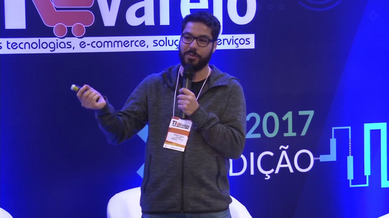 O movimento de transformação digital | André Fatala - Magazine Luiza | TI & Varejo 2017