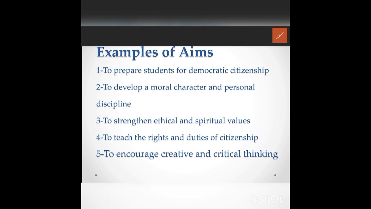 Curriculum: Aims,Goals,Objectives