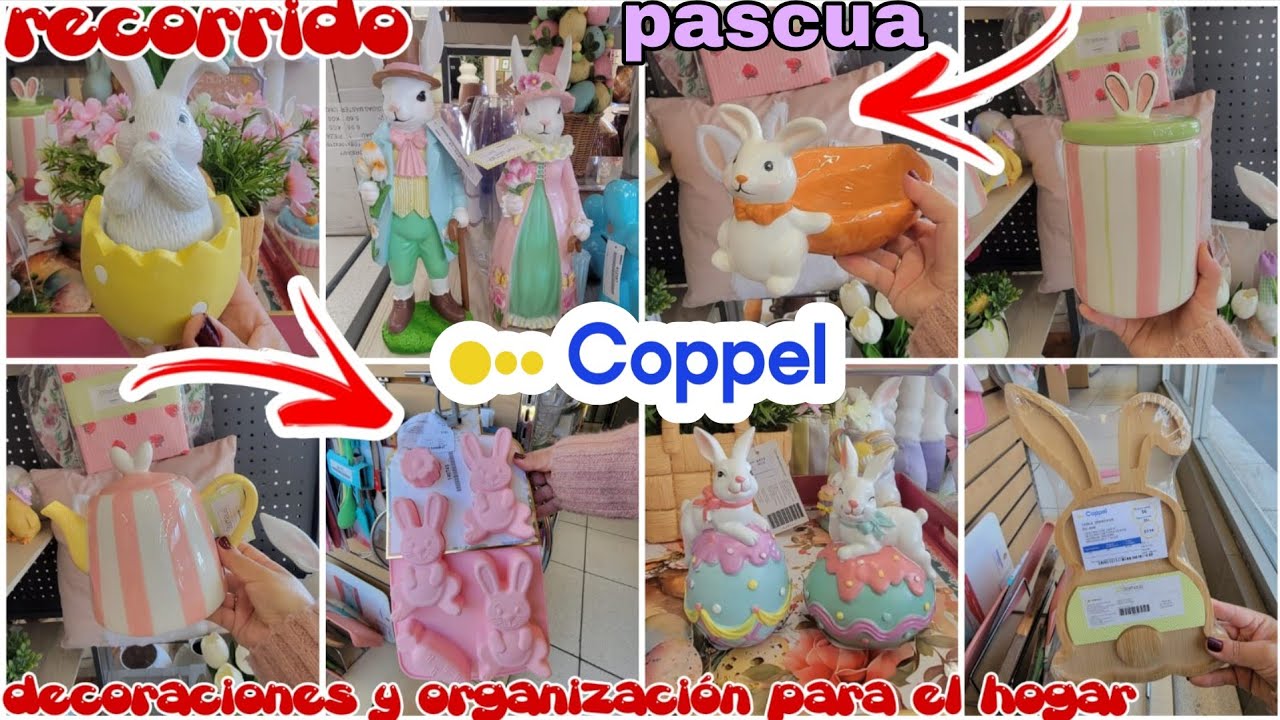 COPPEL RECORRIDO PASCUA 🐰🌸🥕 DECORACIONES Y ORGANIZACIÓN PARA EL HOGAR 