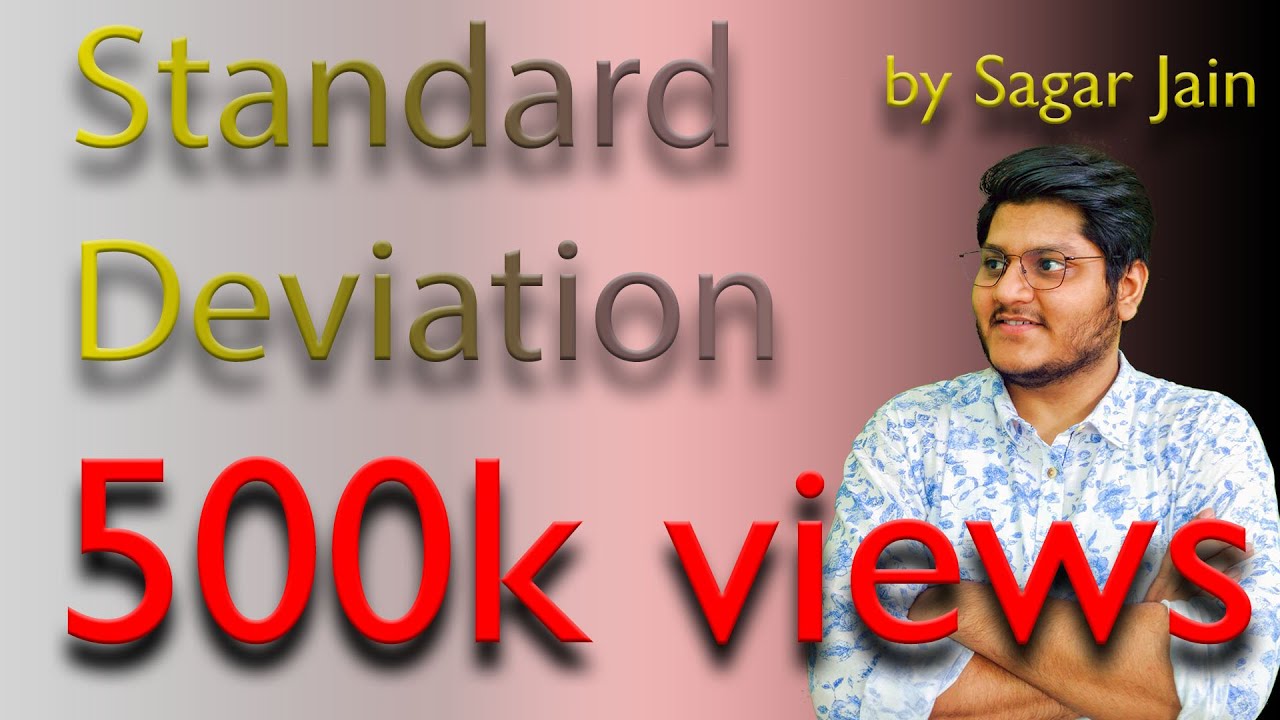 Standard Deviation - Statistics
